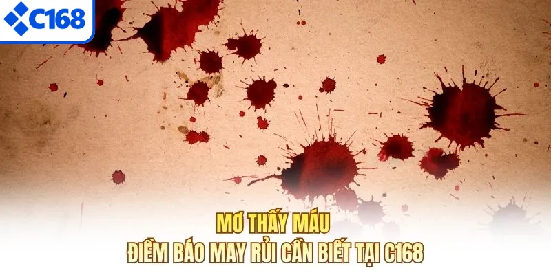 Mơ thấy máu